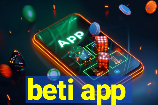 beti app